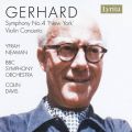 Roberto Gerhard : Symphony No. 4 'New York', Violin Concerto