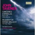 John Tavener : Canciones espaolas - Requiem for Father Malachy