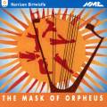 Birtwistle : The Mask of Orpheus (opra)