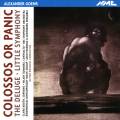 Goehr : Colossos or Panic - The Deluge - Little Symphony. Knussen.
