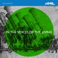 Luke Bedford : In the Voices of the Living. Padmore, Mena, Knussen, Patterson, Gernon.