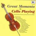 Les plus grands moments du violoncelle : 80 ans d'enregistrements de lgende.