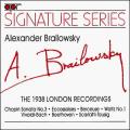 Brailowsky : The 1938 London Recordings