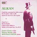 Charles-Valentin Alkan : Musique de chambre (Intgrale) & uvres pour piano