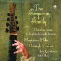 La Famille Forqueray : Musique de chambre. Elbers, Urbanetz, Martinez.