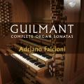 Guilmant : Intgrale des sonates pour orgue