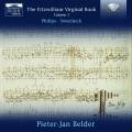 The Fitzwilliam Virginal Book, vol. 3 : Philips, Sweelinck. Belder.