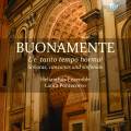 Giovanni Battista Buonamente : Sonates, canzonas et sinfonias. Le tanto tempo hormai. Helianthus Ensemble, Pontecorvo.