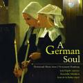 A German Soul : Musique dvotionnelle  Hambourg au 17me sicle. Frigol, de la Rubia.