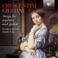 Crescentini, Giuliani : Mlodies pour soprano et guitare. Amarres, Volta.