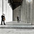 Mario Castelnuovo-Tedesco : intgrale de la musique pour 2 guitares. Duo Pace Poli Cappelli.