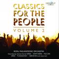 Classics for the People, vol. 2. Royal Philharmonic Orchestra.