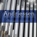 Hendrik Andriessen : Les 4 chorales et autres uvres pour orgue. Saunders.