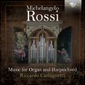 Michelangelo Rossi : uvres pour orgue et clavecin. Castagnetti.