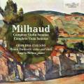 Darius Milhaud : Intgrales des sonates pour violon et pour alto. Gran Duo Italiano.