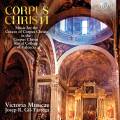 Corpus Christi : Musique sacre pour la Fte-Dieu. Victoria Musicae, Tarrega.