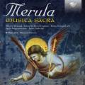 Tarquino Merula : Musique sacre. Ensemble Il Demetrio, Schiavo.