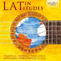 Latin Latitudes : uvres pour guitare. Tortorelli.