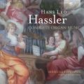 Hans Leo Hassler : Intgrale de l'uvre pour orgue. Tomadin.