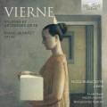 Louis Vierne : Mlodies - Quintette pour piano. Morel, Rubackyte, Quatuor Terpsycordes.