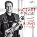 Mozart : Intgrale des concertos pour violon. Barati.