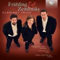 Frhling, Zemlinsky : Trios pour clarinette. Bandieri, J. Marosi, M-J. Marosi.