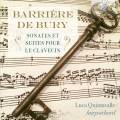 Barrire, De Bury : Sonates et suites pour le clavecin. Quintavalle.
