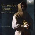 Francisco Correa de Arauxo : uvres pour orgue. Cera.