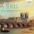 Giovanni Battista Viotti : Quatuors pour flte, op. 22. Quatuor Viotti.