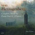 Heinrich von Herzogenberg : Intgrale de l'uvre pour piano  4 mains et pour 2 pianos. Duo Nadn.