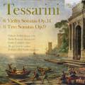 Carlo Tessarini : Sonates pour violon et sonates en trio. Losito, Perrone, Calegari, Leveric, Del Sordo.