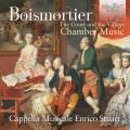 Joseph Bodin de Boismortier : Musique de chambre. Cappella Musicale, Stuart.