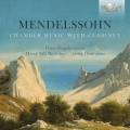 Mendelssohn : Musique de chambre pour clarinette. Zingales, Sala, Grots.