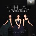 Friedrich Kuhlau : Sept trios pour flte. Flute East Trio.