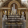 Claudio Merulo : uvres pour orgue. Tasini.
