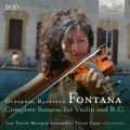 Giovanni Battista Fontana : Intgrale des sonates pour violon et basse continue. Ensemble Lux Terrae, Copa.