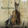 Luigi Boccherini : Intgrale des sonates pour violon, vol. 1. Ruhadze, Nepomnyashchaya, Ensemble Violini Capricciosi.