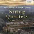 Adalid, Arriola, Durn : Quatuors  cordes. Cuarteto Novecento.