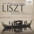 Liszt : uvres pour piano (transcriptions pour orgue). Blankesteijn.