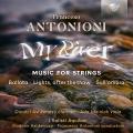 Francesco Antonioni : Musique pour cordes. D. Ashkenazy, Meinich, V. Ashkenazy, Antonioni.