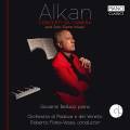 Charles-Valentin Alkan : Concertos de chambre et uvres pour piano seul. Belluci.