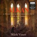 Charles-Valentin Alkan : Intgrale de l'uvre pour piano, vol. 5. Viner.