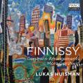 Michael Finnissy : Transcriptions pour piano d'uvres de Gershwin. Huisman.
