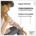 Angelo Gilardino : Trascendentia (Etudes pour guitare - Intgrale)