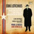 Erik Lotichius : Symfonietta - Concerto pour piano n 2 - Mlodies. Prima La Musica, Vermeulen.