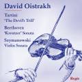 Tartini, Beethoven, Szymanowski : Sonates pour violon. Oistrakh.