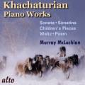 Khachaturian : uvres pour piano. McLachlan.