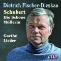 Schubert : La belle meunire, Goethe Lieder. Fischer-Dieskau, Moore, Demus.