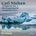 Nielsen : Symphonies n 4 & 5. Schmidt.