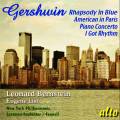 Gershwin : Rhapsody in Blue - American in Paris. Bernstein.